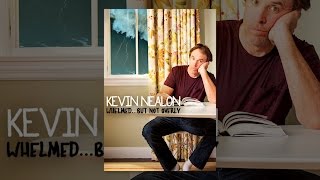 Kevin Nealon WhelmedBut Not Overly [upl. by Callum]