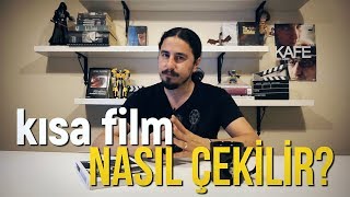 KISA FİLM NASIL ÇEKİLİR [upl. by Supen]