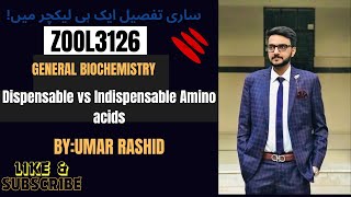 Essential Vs Non Essential Amino Acids  Dispensable vs Indispensable Amino Acids UrduHindi [upl. by Lesh]