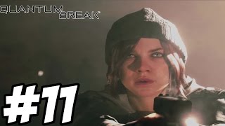 Quantum Break Gameplay Walkthrough Part 11  Act 4 Xbox One  HD   No Commentary [upl. by Anul]