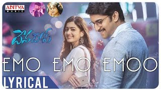 Emo Emo Emoo Lyrical  Devadas Songs  Akkineni NagarjunaNaniRashmikaAakanksha Singh  Sid Sriram [upl. by Neerahs]