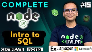 🚀🔥 Lecture 15 Introduction to SQL  NodeJS Complete Course ❤️ in Hindi  Notes Certification [upl. by Niatsirhc]