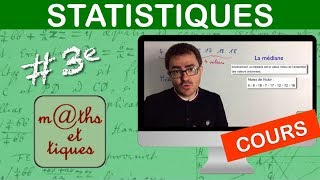 LE COURS  Statistiques  Troisième [upl. by Laet]