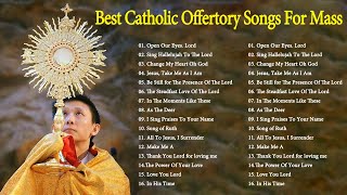 Best Catholic Offertory Hymns For Mass  Best Catholic Offertory Songs for Mass  Hymn For Holy Mass [upl. by Nelda25]