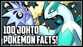 100 Facts About the 100 Johto Pokemon [upl. by Esaertal]