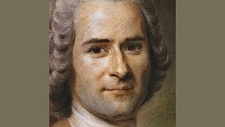 JeanJacques Rousseau  The Social Contract 1762 [upl. by Jon]