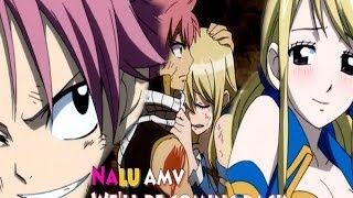 Natsu x Lucy quotNalu AMVquot Well be coming back By Calvin Harris [upl. by Aicre]