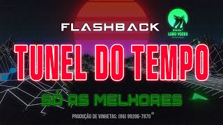 FLASHBACK 70 80 E 90  AS MELHORES QUE MARCARAM Ã‰POCA STUDIO LOBO VOZES 03 [upl. by Rebma]