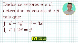 Operações com Vetores  13  Exercícios de Geometria Analítica [upl. by Shaffer]