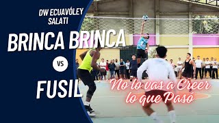 Brinca Brinca 🆚 Fusil DW Ecuavoley Salati  No lo vas a Creer lo que Pasó [upl. by Noryak]