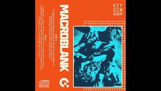 Macroblank  keygen 決定的 [upl. by Neyud]