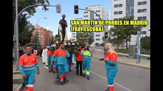 Procesión de San Martin de Porres en Madrid [upl. by Rachaba931]