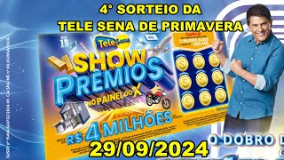 4° SORTEIO DA TELE SENA DE PRIMAVERA 2909 [upl. by Eseryt]