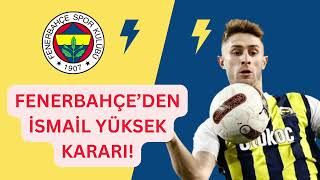 İsmail Yükseke Dev Talipler Marsilya ve Atletico Madrid Fenerbahçeyi Zorluyor [upl. by Eeramit]