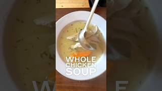 Whole Chicken Soup Soup Chicken [upl. by Esmerelda]