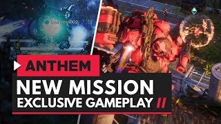 ANTHEM  Exclusive New Mission Gameplay Preventative Precautions [upl. by Rainwater]