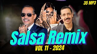 📁 35 MP3 SALSAS VARIADAS LATINAS REMIXES DJS EXTENDED Vol 11  2024 [upl. by Mauceri]