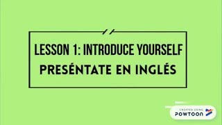 Clase de inglés 1 Cómo presentarse en inglés Introduce yourself [upl. by Direj]