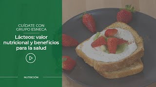 Lácteos valor nutricional y beneficios para la salud  Grupo Esneca TV [upl. by Vina]