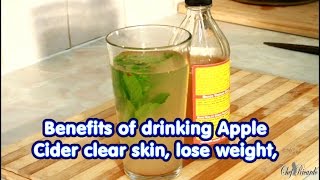 Benefits Of Drinking Apple Cider Vinegar  Clear Skin Lose Weight  Recipes By Chef Ricardo [upl. by Ahsineg]