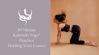 Find the Center 30 Minute Katonah Yoga® Practice [upl. by Nigem]