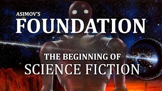 Foundation How Isaac Asimov Changed Science Fiction Forever [upl. by Desimone]