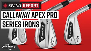 Callaway Apex Pro Series 24 Irons  The Swing Report [upl. by Solita]