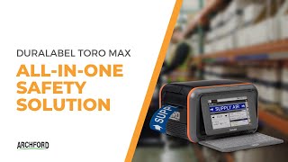 DuraLabel Toro Max  AllinOne Safety Labelling Solution [upl. by Einreb717]