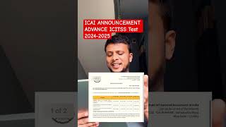 ICAI ANNOUNCEMENT ADVANCE ICITSS Test 20242025 [upl. by Ytiak]