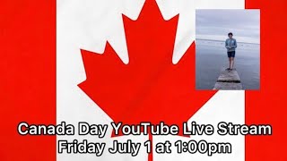 Canada day Live Stream [upl. by Savadove744]