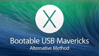 Bootable USB Mavericks Alternative Method [upl. by Gene966]