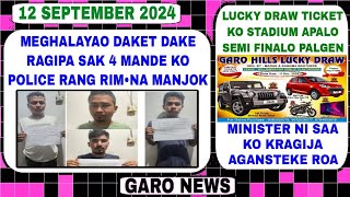 Garo News12 September 2024Daket dakgipa manderangko rimjok aro Lucky draw ticket ko Footbal [upl. by Naol550]