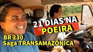 PARTE 2  FORAM OS PIORES 21 DIAS NA TRANSAMAZÔNICA COMENDO POEIRA [upl. by Nelyaw]