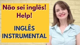 INGLÊS INSTRUMENTAL não sei inglês [upl. by Sifan]