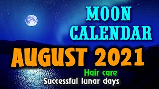 AUGUST moon LUNAR Calendar 2021 moon phases auspicious days haircut [upl. by Leagiba612]