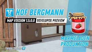 Hof Bergmann 1500 Developer Preview  Marmeladen Produktion [upl. by Venice]