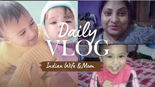 Daily Vlog Indian Wife amp Mom 😍 Daily Routine Vlog Indian Housewife With Baby 😍 vlog indianvlogger [upl. by Alansen282]