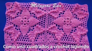 Como unir cuadrados a crochet tejiendo paso a paso en video tutorial [upl. by Anade]