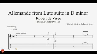 Robert de Visee  Allemande from Lute suite in D minor  Guitar Tutorial  TAB [upl. by Rodmun829]