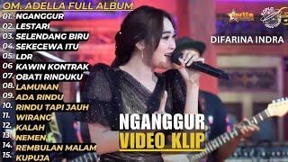 Om Adella Terbaru Full Album Difarina Indra [upl. by Rene864]