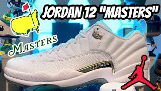 Jordan 12 Golf Masters [upl. by Monney]