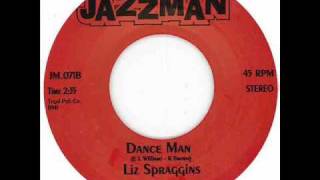 Liz Spraggins  Dance Man [upl. by Kurland]