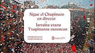 Chupinazo Sanfermines2024  Txupinazoa sanferminak2024 [upl. by Naellij]