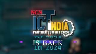 16th NCN ICT India Partners Summit to explore digital space opportunities and challenges [upl. by Normi361]