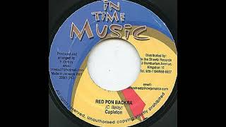 Capleton  Red Pon Backra Body Snatcher Riddim [upl. by Bekha]