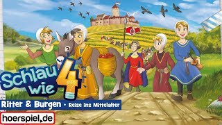 Schlau wie 4  Folge 6 Ritter und Burgen  Reise ins Mittelalter [upl. by Tova278]