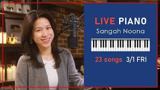 🔴LIVE Piano Vocal Music with Sangah Noona 31 [upl. by Eugilegna461]