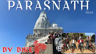 Parasnath Hills Bike Riding In Winter  Highiest Peak Of Jharkhand  Parasnath [upl. by Etteniotna]