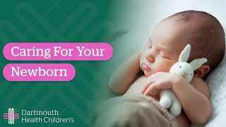 Caring For Your Newborn [upl. by Kaden]