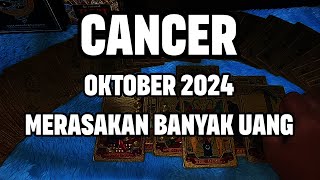 CANCER MENGALAMI BANYAK UANG DI BULAN OKTOBER 2024 [upl. by Flavius]